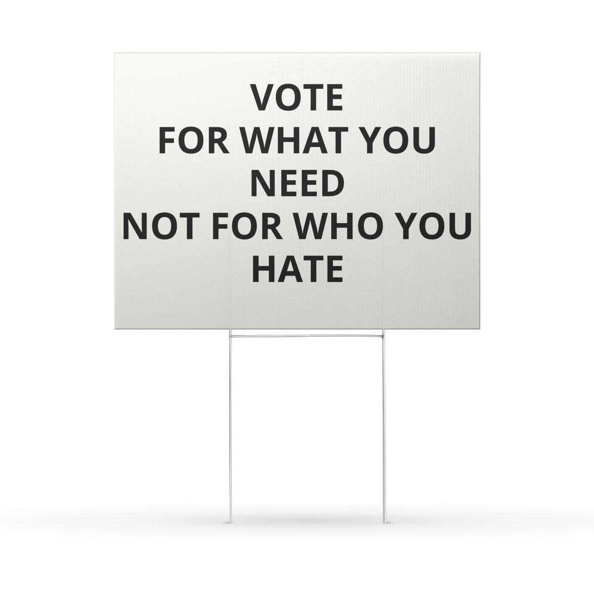 GREED - U Can't Make This Shyte Up -VOTE FOR WHAT YOU  NEED NOT FOR WHO YOU  HATE