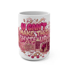 Mug - Bubble Pink Trouble -  U Can't Make This Shyte Up Satire - Mug 15oz