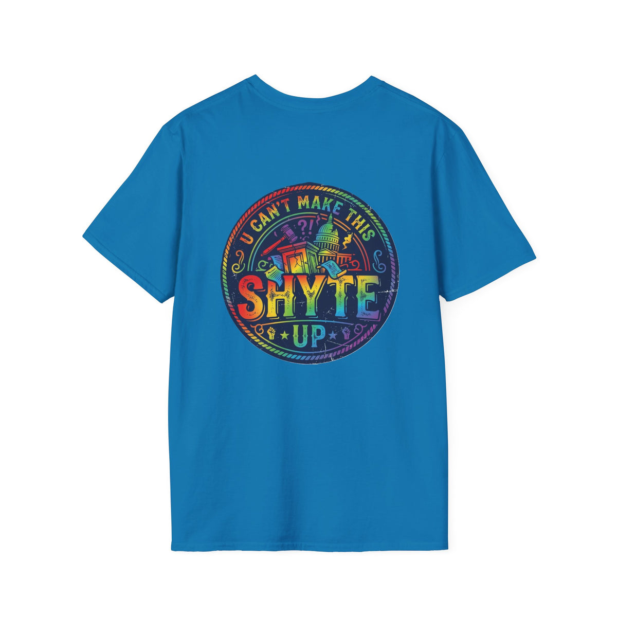 T-Shirt- We Told You So - Bubble Graffiti - Unisex Softstyle T-Shirt