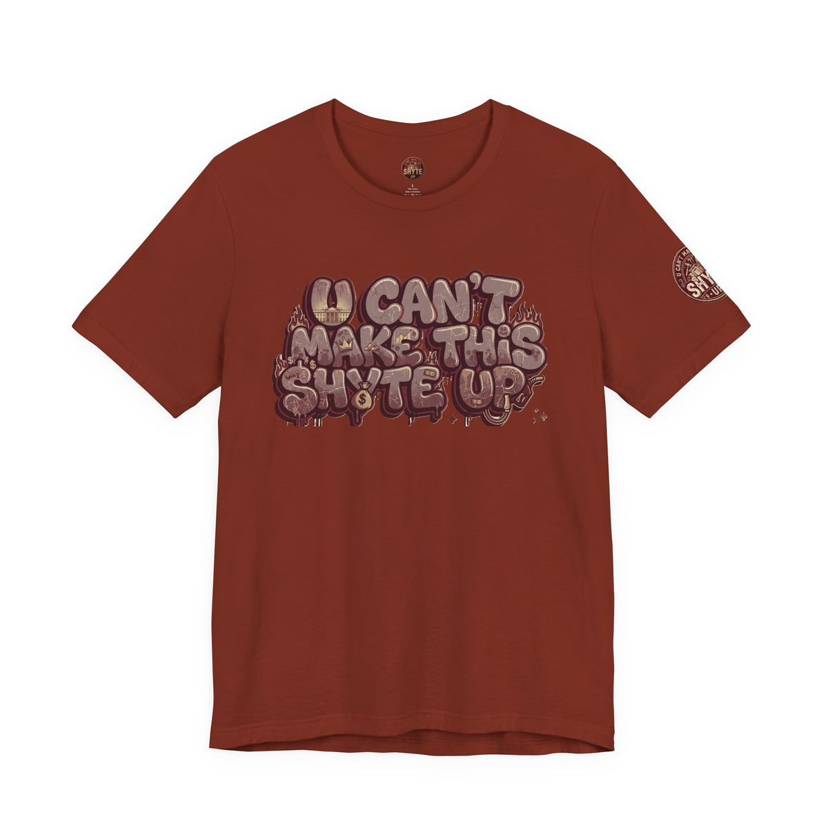 T-Shirt U Cant Make This Shyte Up - Red-bell Satire - Unisex Jersey Short Sleeve Tee
