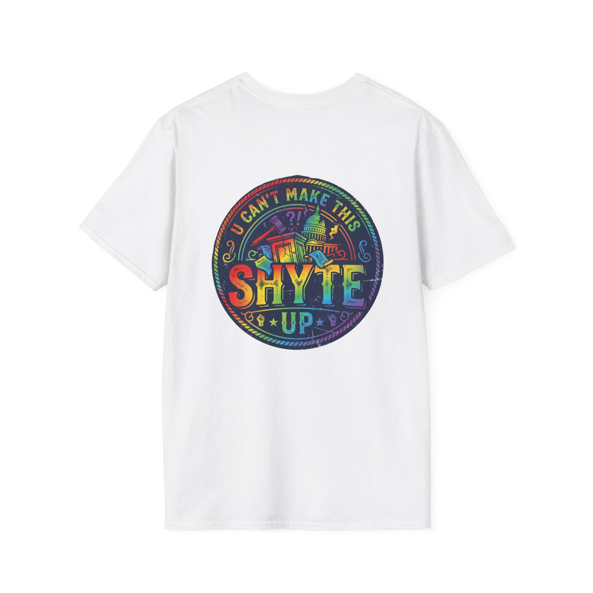 T-Shirt- We Told You So - Bubble Graffiti - Unisex Softstyle T-Shirt