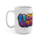 Mug - "Simply " U Can't Make Dis Shit Up - Mug 15oz