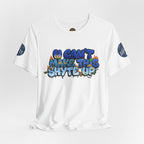 T-Shirt - U Cant Make This Shyte Up - Blue Satire -Unisex Jersey Short Sleeve Tee