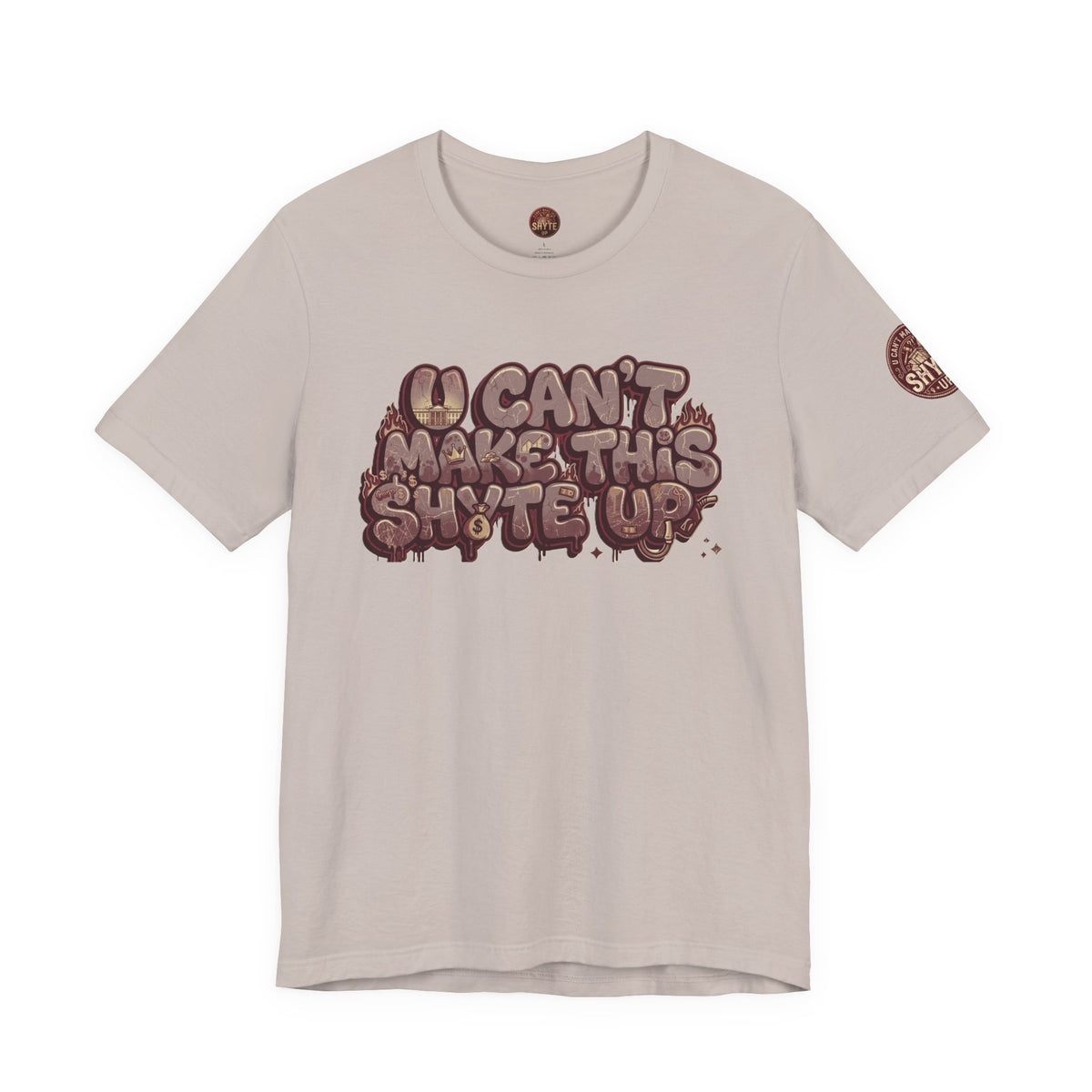 T-Shirt U Cant Make This Shyte Up - Red-bell Satire - Unisex Jersey Short Sleeve Tee