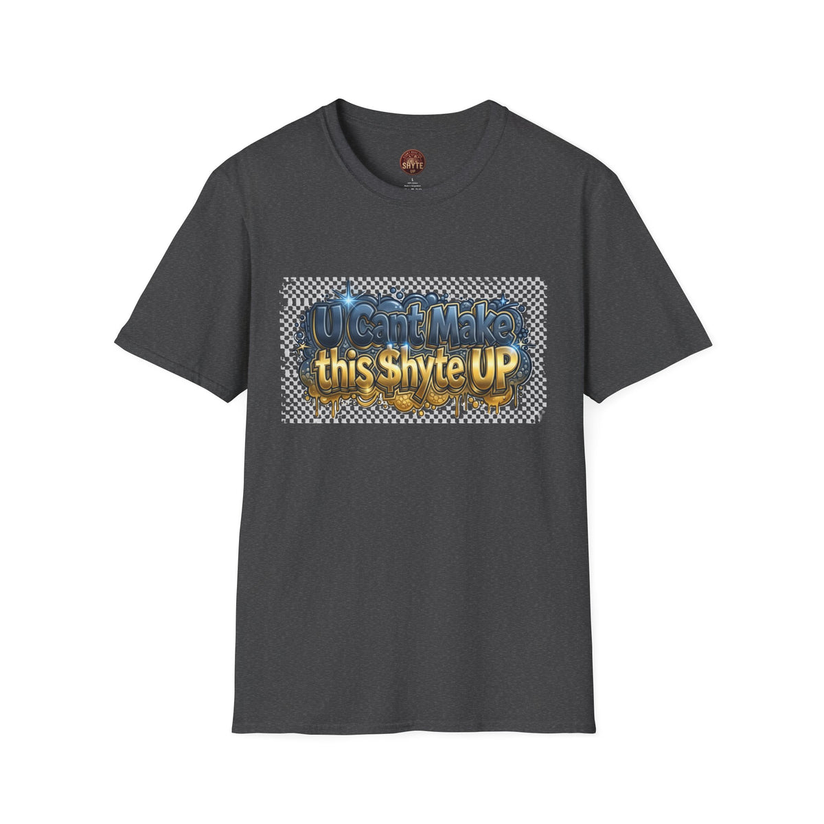 T-Shirt - U Cant Make This Shyte Up - Pee 4 Pardon Satire - Unisex Softstyle T-Shirt
