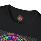 T-Shirt -U Cant Make This Shyte Up - NEON Bright Graffiti Satire - Unisex Softstyle