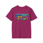 T-Shirt - Patios - Yu Cyaan Mek Dis Shyte Up!- Bubble Graffiti - Unisex Softstyle T-Shirt