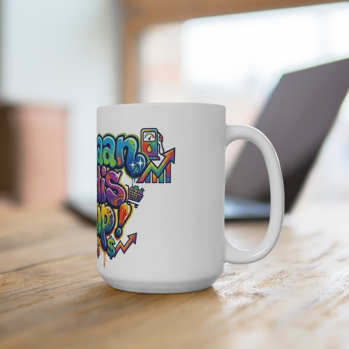 Mug - Yuh Cyaan Mek Dis Shit Up - Patios - Mug 15oz