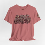 T-Shirt U Cant Make This Shyte Up - Red-bell Satire - Unisex Jersey Short Sleeve Tee