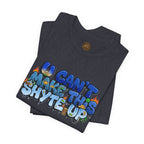 T-Shirt - U Cant Make This Shyte Up - Blue Satire -Unisex Jersey Short Sleeve Tee