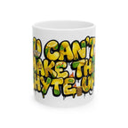 Ceramic Mug, (11oz, 15oz) - Add drip of Honey to make Lemonade - U Can't Make This Shyte Up