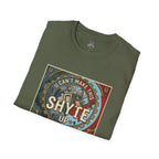 T-Shirt - U Cant Make This Shyte Up - Is This America First Capitalism -Unisex Softstyle
