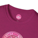 T-Shirt - U Cant Make This Shyte Up - Pink-Lovers Bubble Satire - Unisex Softstyle T-Shirt