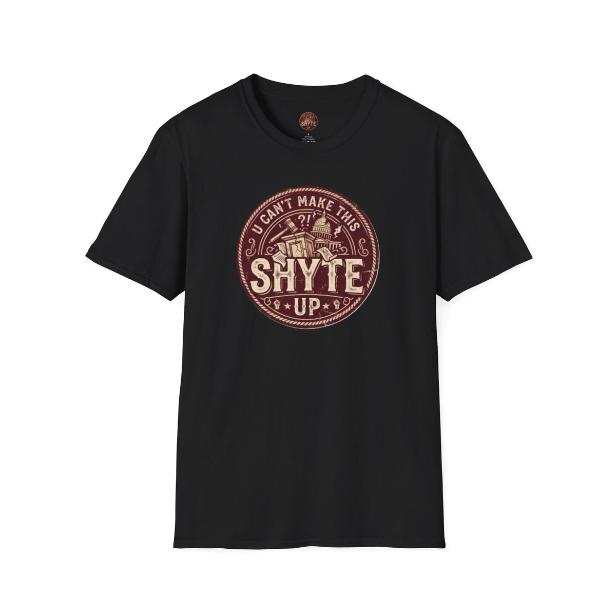 T-Shirt - U Cant Make This Shyte Up - Rust Red Cartoon Satire -  Unisex Softstyle