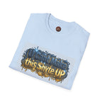 T-Shirt - U Cant Make This Shyte Up - Pee 4 Pardon Satire - Unisex Softstyle T-Shirt