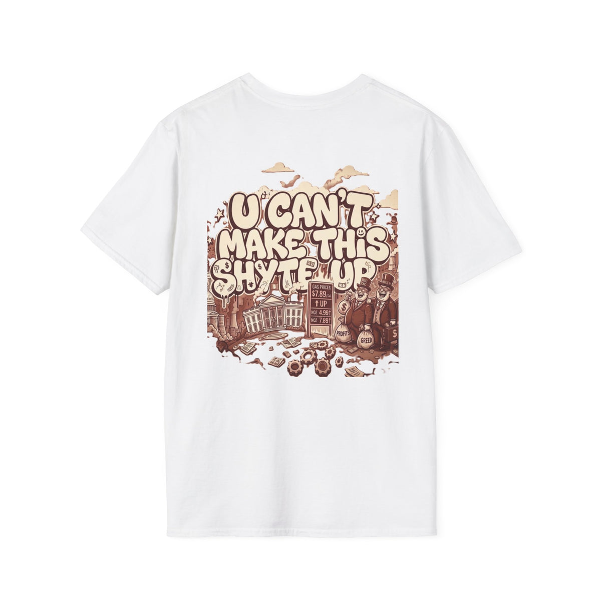 T-Shirt - U Cant Make This Shyte Up - Rust Red Cartoon Satire -  Unisex Softstyle