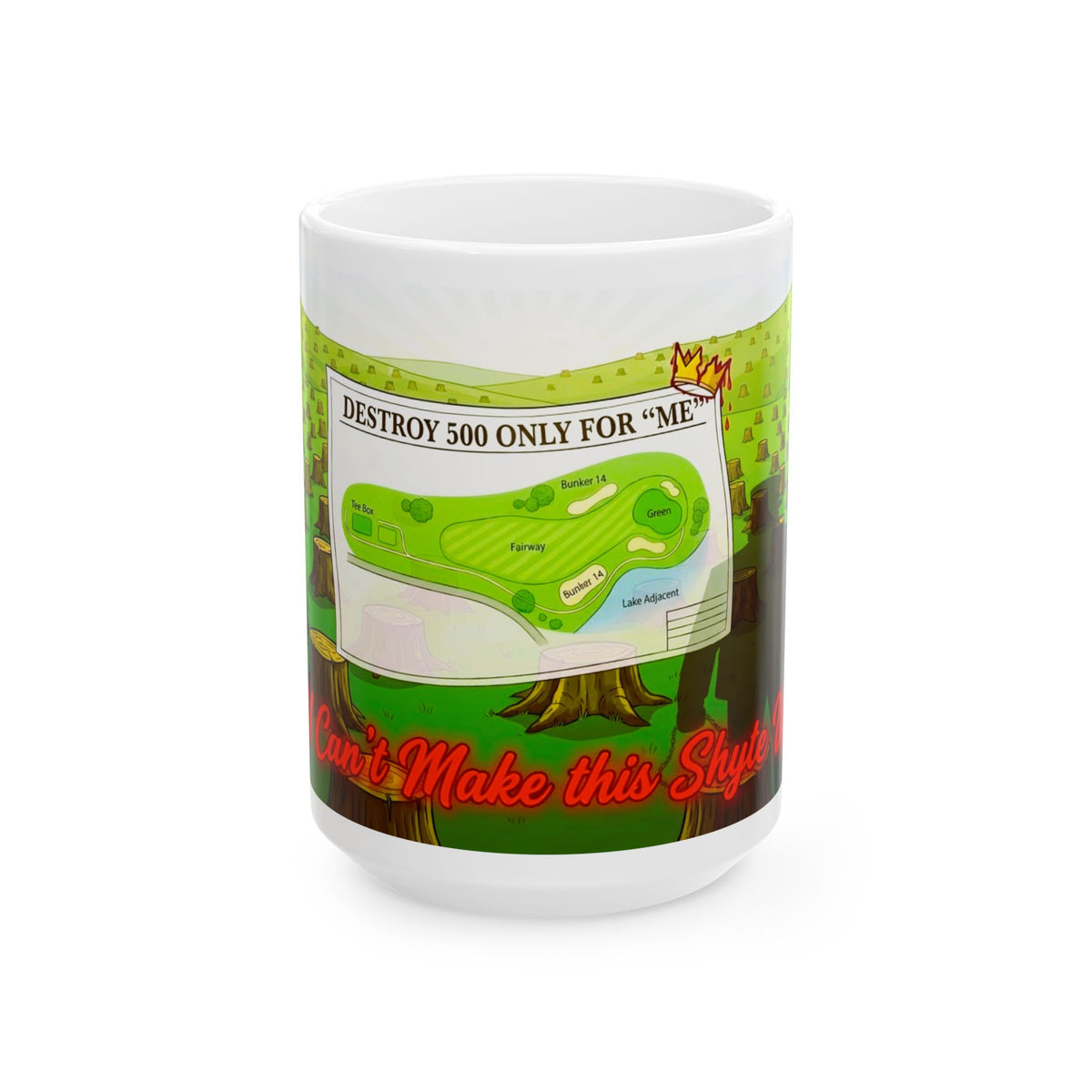 Mug-  (11oz, 15oz) DESTROY FOR ME  - Ceramic Mug