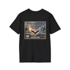 T-Shirt - U Cant Make This Shyte Up - Is This America First Capitalism -Eagle -Unisex Softstyle