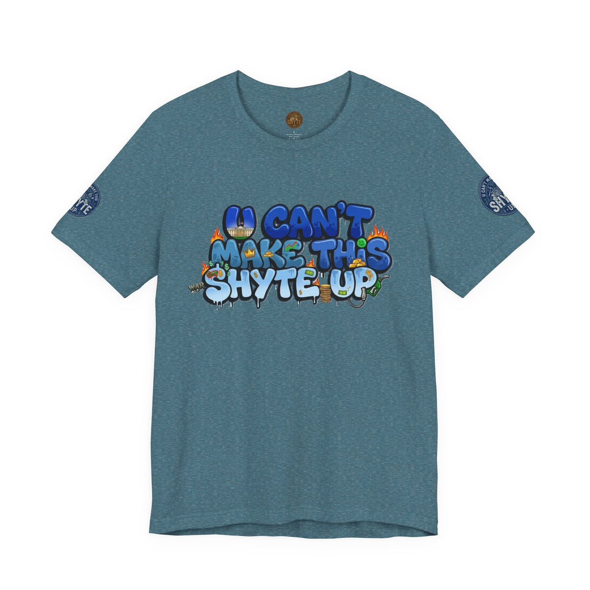 T-Shirt - U Cant Make This Shyte Up - Blue Satire -Unisex Jersey Short Sleeve Tee