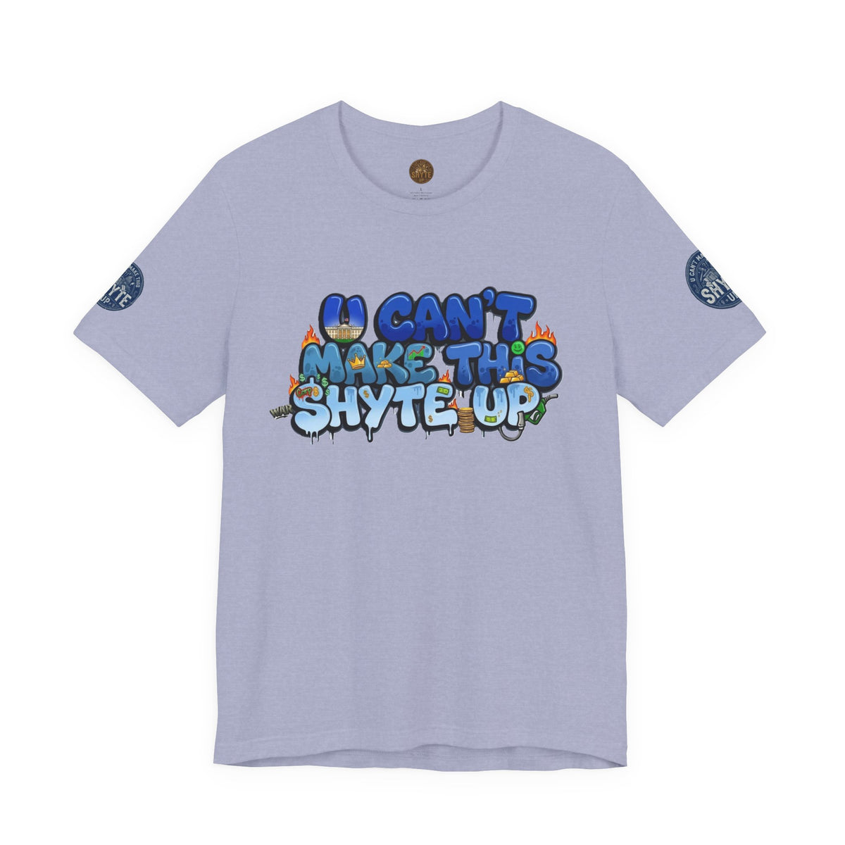 T-Shirt - U Cant Make This Shyte Up - Blue Satire -Unisex Jersey Short Sleeve Tee