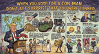 CON MAN  -U Can't Make This Shyte Up -VOTE LIKE YOUR LIFE DEPENDS ON IT